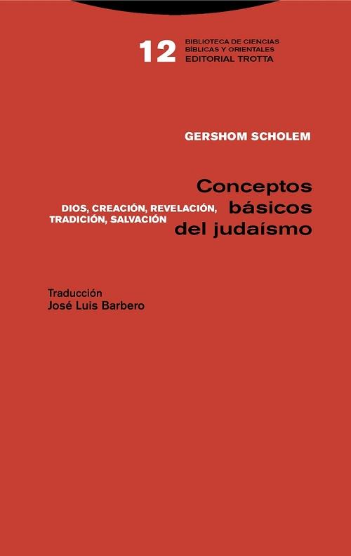 Conceptos básicos del judaísmo "Dios, creación, revelación, tradición, salvación"