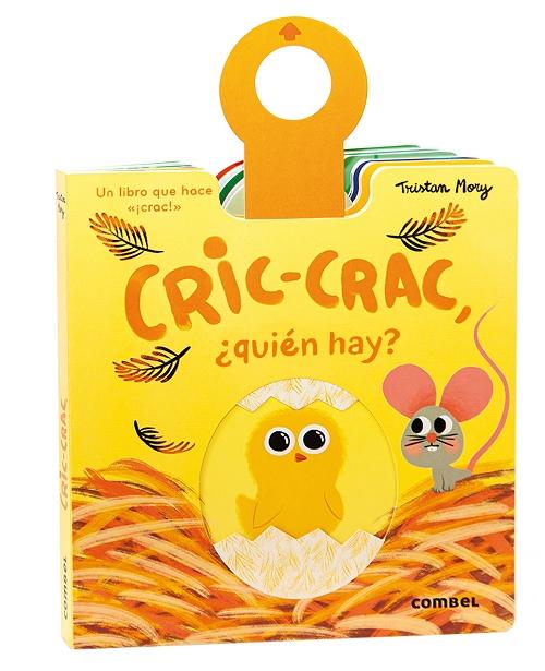 Cric-crac, ¿quién hay? "Un libro que hace «¡crac!»". 