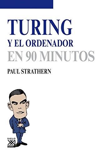 Turing y el ordenador "En 90 minutos". 
