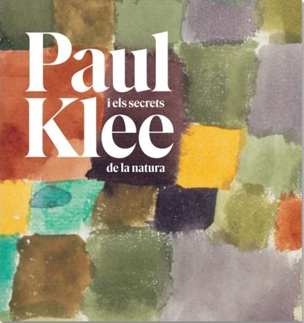 Paul Klee y los secretos de la naturaleza. 