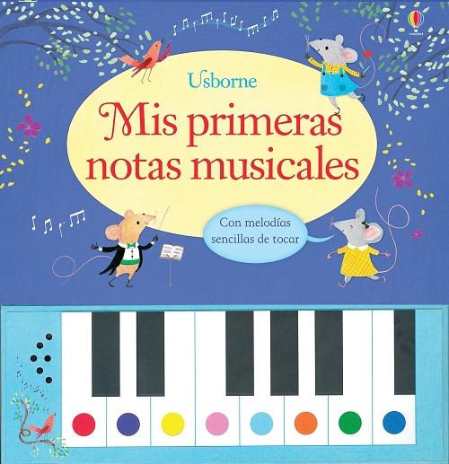 Mis primeras notas musicales "(Libro-instrumento musical)"