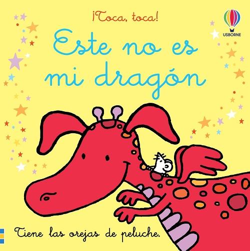 Este no es mi dragón "¡Toca, toca!"