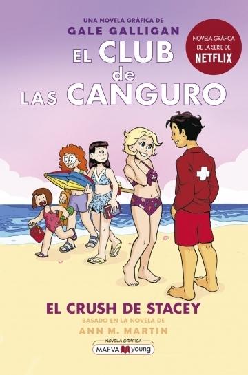 El Crush de Stacey "(El Club de las Canguro - 7)"