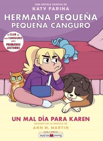 Un mal día para Karen "(Hermana pequeña, pequeña canguro - 3)". 