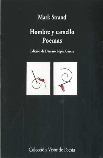 Hombre y camello "Poemas"