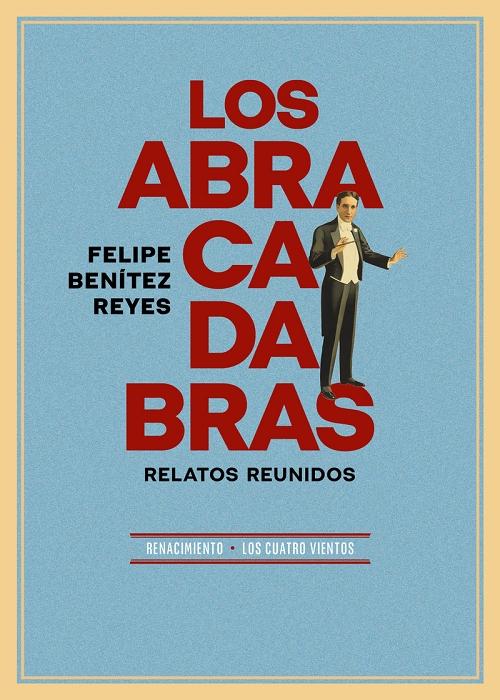 Los abracadabras "Relatos reunidos"