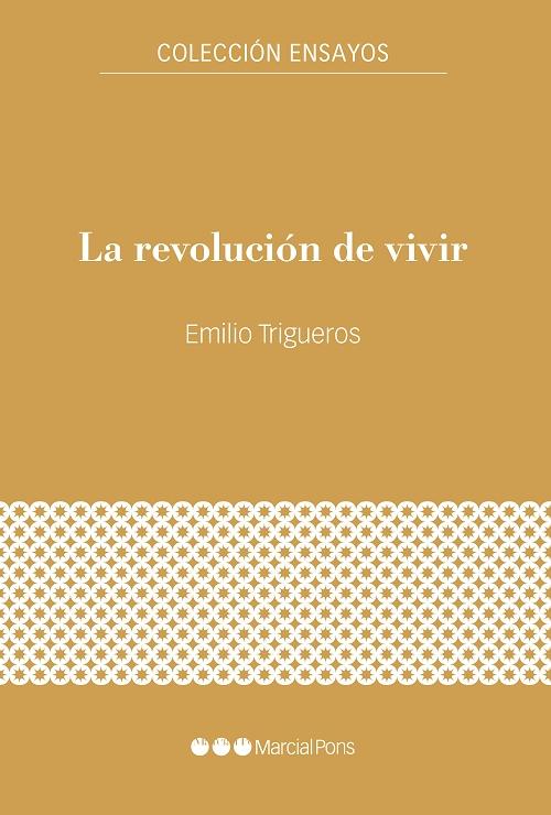 La revolución de vivir