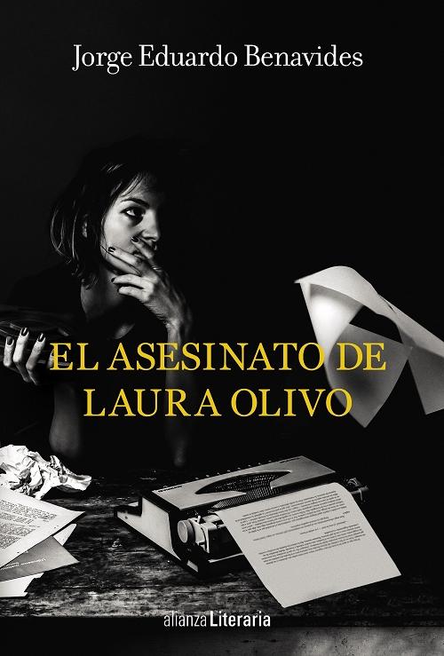 El asesinato de Laura Olivo. 