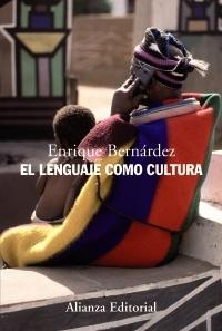 El lenguaje como cultura. 