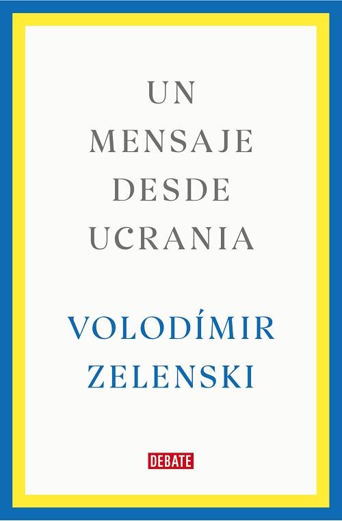 Un mensaje desde Ucrania. 