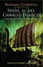 Svein, el del caballo blanco "(Sajones, Vikingos y Normandos - II)". 