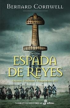 Espada de reyes "(Sajones, Vikingos y Normandos - XII)". 