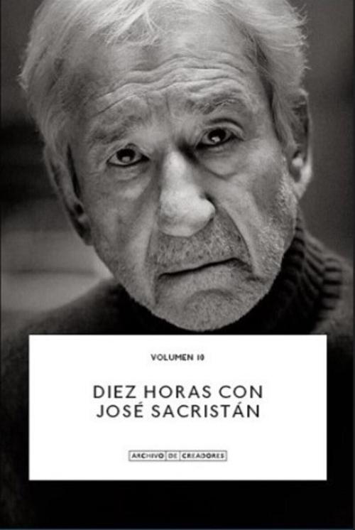 Diez horas con José Sacristán "Una conversación con Luis Martínez". 