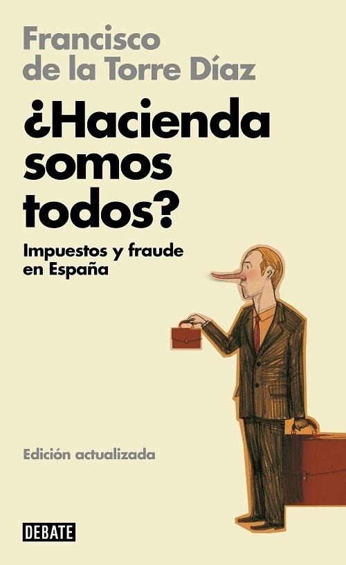 ¿Hacienda somos todos? "Impuestos y fraude en España". 