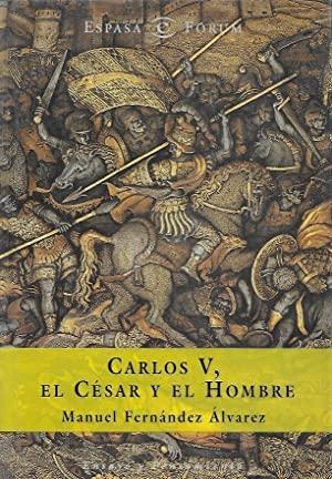 Carlos V, el César y el Hombre