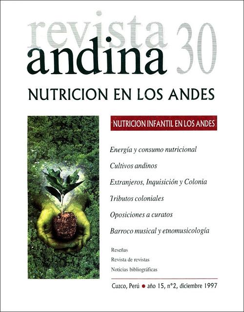 Revista andina - 30: Nutrición en los Andes. 