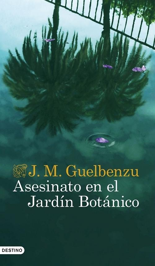 Asesinato en el Jardín Botánico "(Serie Mariana de Marco - 10)". 