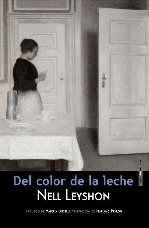 Del color de la leche. 