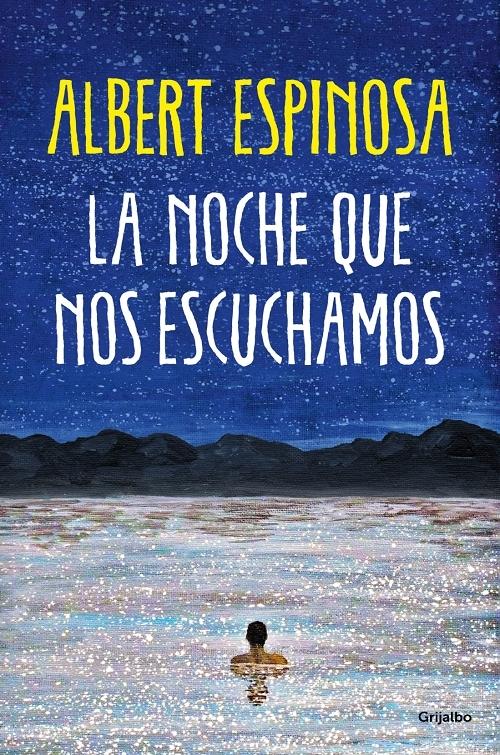 La noche que nos escuchamos "Una historia luminosa que te enseña a luchar"