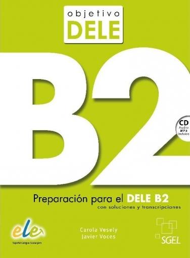 Objetivo DELE B2 "(Incluye CD-Audio MP3)". 