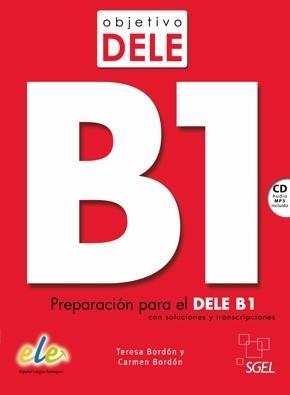 Objetivo DELE B1 "(Incluye CD-Audio MP3)". 