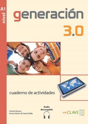 Generación 3.0 - Cuaderno de actividades A1 "(Libro + audio descargable)"