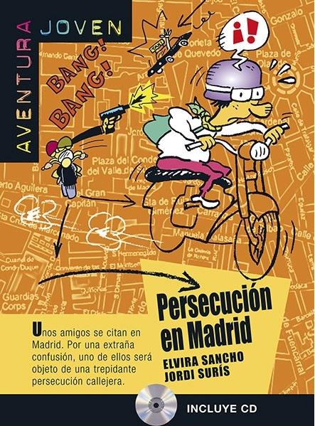 Persecución en Madrid "(MP3 descargable). Nivel A1". 