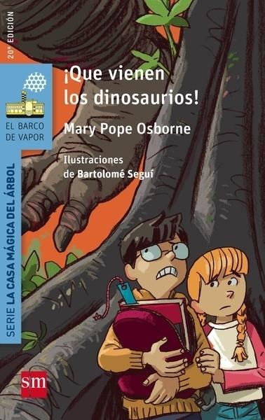 ¡Que vienen los dinosaurios! "(Serie La casa mágica del árbol - 1)". 