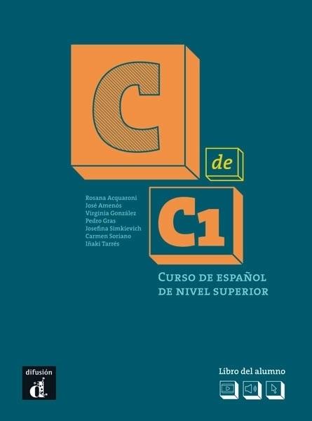 C de C1 - Libro del alumno "Curso de español de nivel superior". 