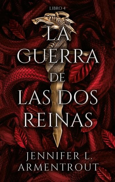 La guerra de las dos reinas "(De sangre y cenizas - Libro 4)". 