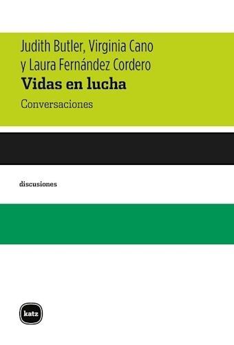 Vidas en lucha "Conversaciones"