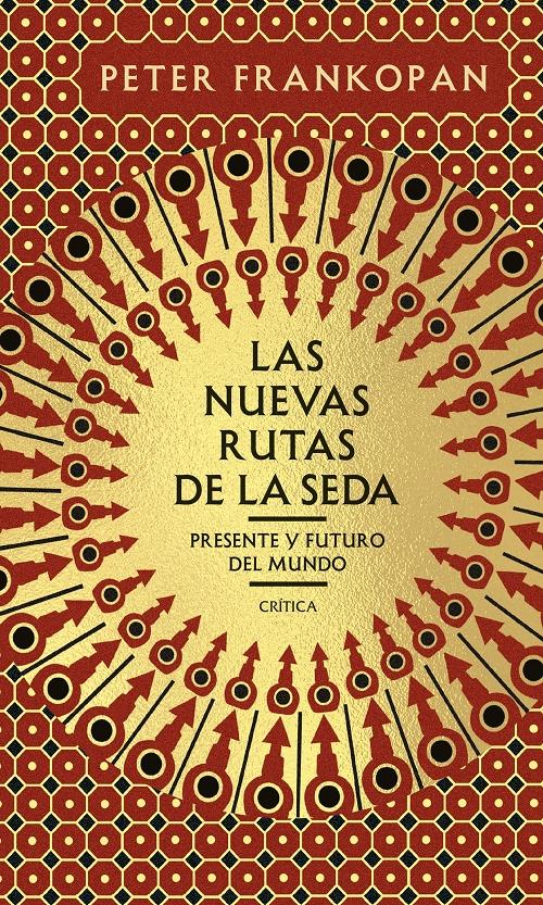 Las nuevas rutas de la seda "Presente y futuro del mundo". 