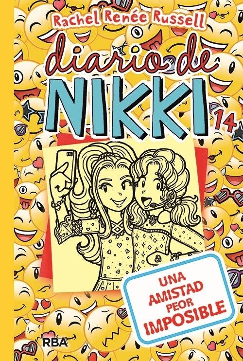 Una amistad peor imposible "(Diario de Nikki - 14)"