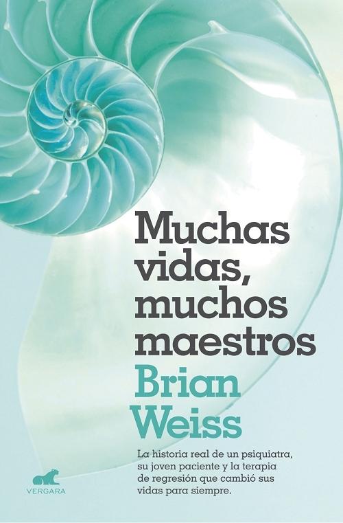 Muchas vidas, muchos maestros. 