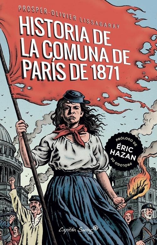 Historia de la Comuna de París de 1871. 