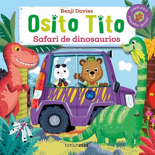 Safari de dinosaurios "(Osito Tito)"