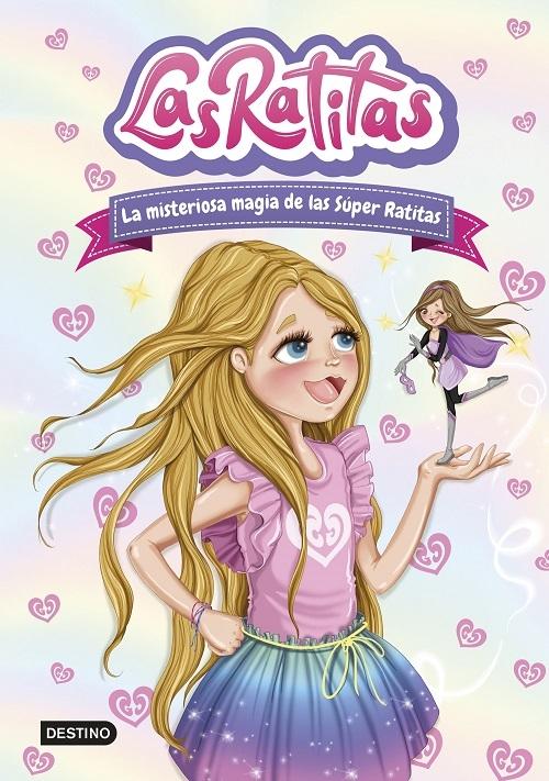 Cupcakes con sorpresa (Las Ratitas - 7) · Itarte: Las Ratitas: Destino,  Ediciones -978-84-08-25367-9 - Libros Polifemo