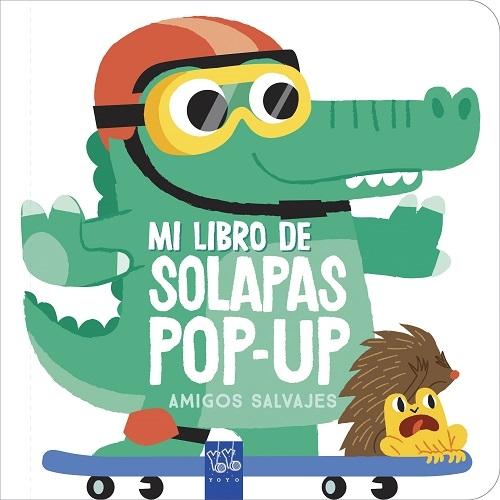 Amigos salvajes "Mi primer libro de solapas pop-up". 