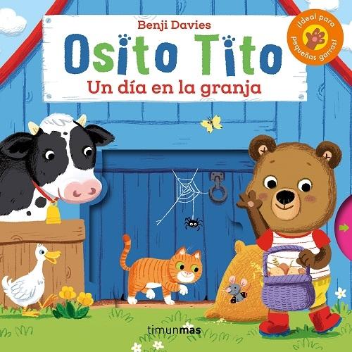 Un día en la granja "(Osito Tito)". 