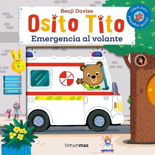 Emergencia al volante "(Osito Tito)"