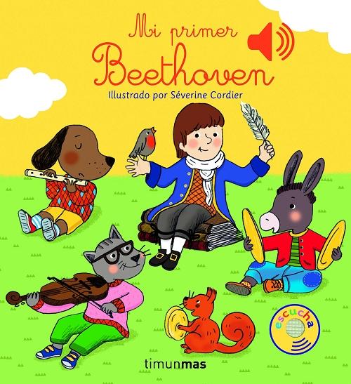 Mi primer Beethoven "(¡Un libro sonoro!). Escucha 6 melodías"
