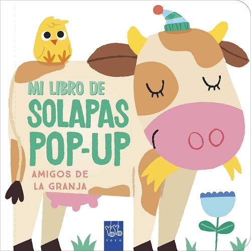Amigos de la granja "(Mi libro de solapas pop-up)". 