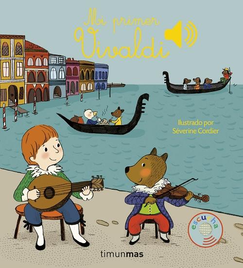 Mi primer Vivaldi "(¡Un libro sonoro!)"