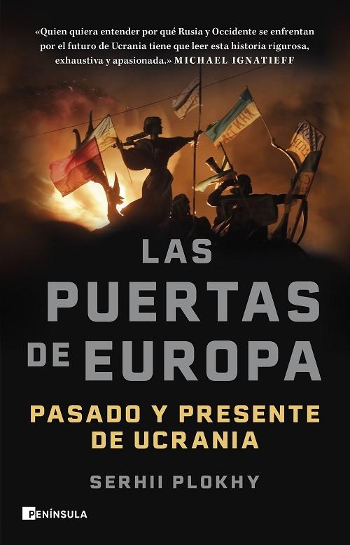 Las puertas de Europa "Pasado y presente de Ucrania". 