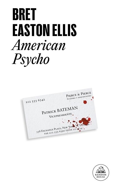 American Psycho. 
