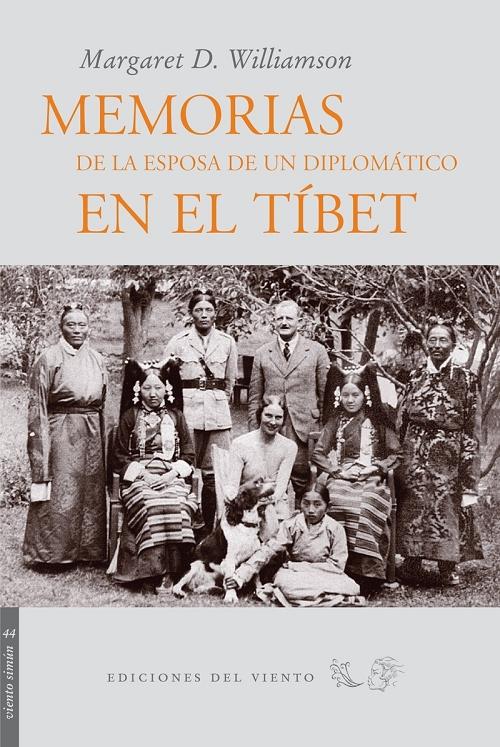 Memorias de la esposa de un diplomático en el Tibet, Sikkim y Bután. 