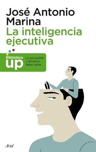 La inteligencia ejecutiva. 