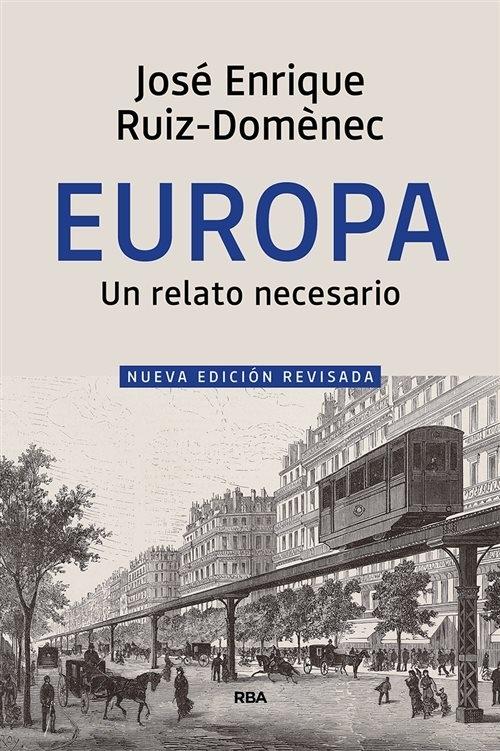 Europa. Un relato necesario "(Nueva edición revisada)". 