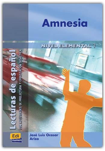 Amnesia "(Lecturas de Español. Nivel Elemental - 1)"