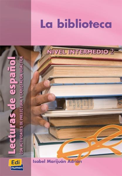 La biblioteca "(Lecturas de Español. Nivel Intermedio - 1)"